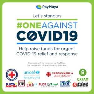 #OneAgainstCOVID19: Donate to Philippine Red Cross, UNICEF, Caritas Manila, Oxfam Pilipinas, and others through PayMaya